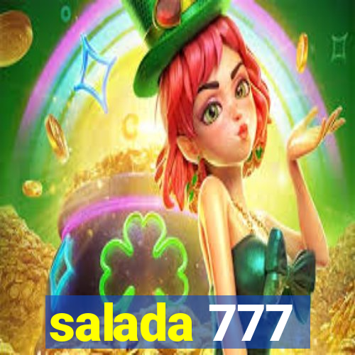 salada 777
